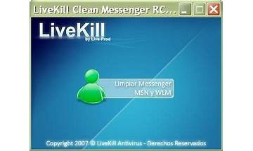 LiveKill Clean Messenger for Windows - Download it from Habererciyes for free